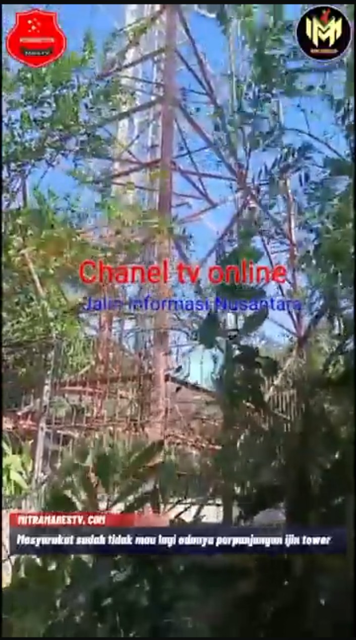 Masyarakat Sudah Tidak Mau Lagi Adanya Perpanjangan ijin Tower.